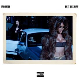 Is It The Way - 2024 • Single/EP