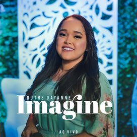 Imagine (Ao Vivo) - 2023 • Sencillo/EP