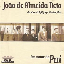 Em Nome do Pai - 2005 • Álbum