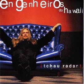 !Tchau Radar! - 1999 • Álbum