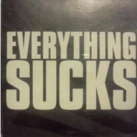Everithing Sucks - 2000 • Sencillo/EP