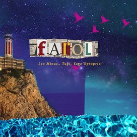 Farol (part. Tupi) (Leo Minas. Remix) - 2020 • Single/EP