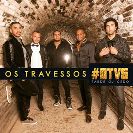 Tarde ou Cedo - 2014 • Álbum