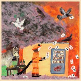 Fishing is not about fishing - 2026 • Álbum