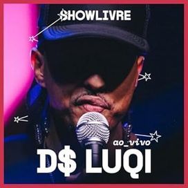 D$ Luqi No Estudio Showlivre - 2024 • Álbum