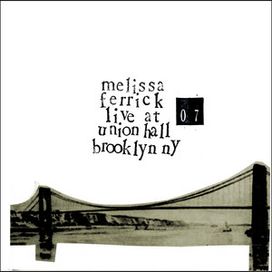 Live At Union Hall Brooklyn NY - 2007 • Álbum