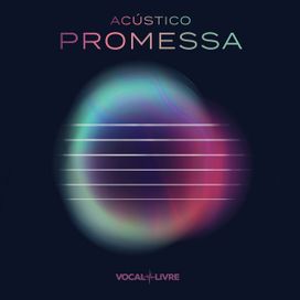 Promessa (Acústico) - 2021 • Single/EP