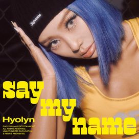SAY MY NAME - 2020 • Sencillo/EP