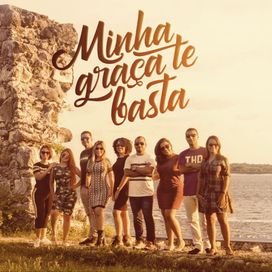 Minha Graça Te Basta - 2019 • Single/EP