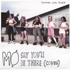 Say You'll Be There - 2014 • Single/EP