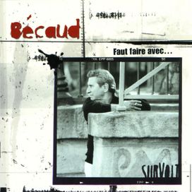 Faut Faire Avec... - 1999 • Álbum
