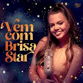 Vem com Brisa Star - 2022 • Álbum