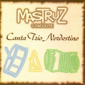 Mastruz com Leite Canta Trio Nordestino - 1998 • Álbum