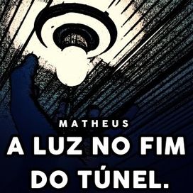A Luz No Fim Do Túnel - 2016 • Álbum