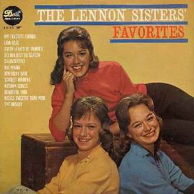 The Lennon Sisters' Favorites - 1963 • Álbum