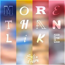 MORE THAN LiKE - 2019 • Single/EP