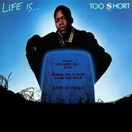 Life Is...Too Short - 1988 • Álbum