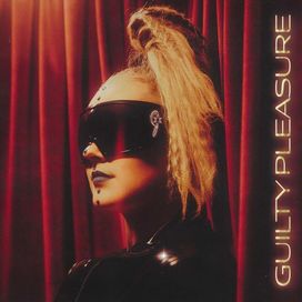 Guilty Pleasure - 2024 • Single/EP