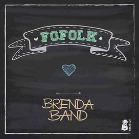 Fofolk - Brenda Band