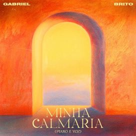 Minha Calmaria (acústico) - 2025 • Single/EP