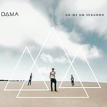 Dá-me Um Segundo - 2015 • Álbum