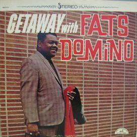 Getaway With Fats Domino - 1965 • Álbum