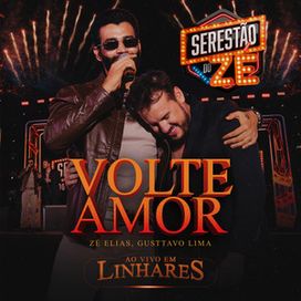 Volte Amor (Ao Vivo em Linhares) (part. Zé Elias) - 2026 • Single/EP
