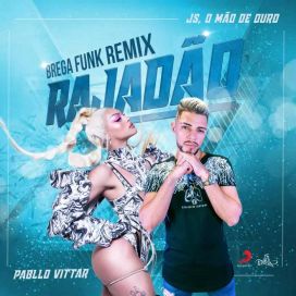Rajadão (Remix) - 2020 • Single/EP