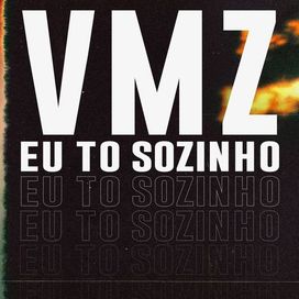 Eu To Sozinho - 2020 • Single/EP
