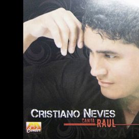 Canta Raul - 2010 • Álbum