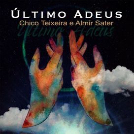 Último Adeus (part. Chico Teixeira) - 2022 • Single/EP