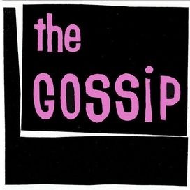 The Gossip - 1999 • Sencillo/EP