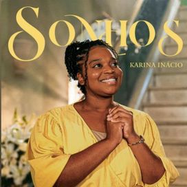 Sonhos - 2025 • Sencillo/EP