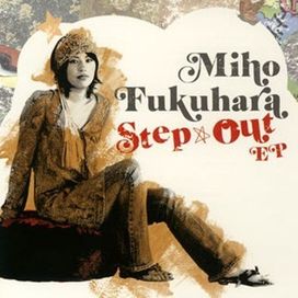 Step Out EP - 2006 • Single/EP
