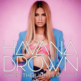When The Lights Go Out - 2012 • Single/EP
