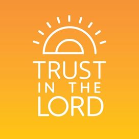 Trust In The Lord - 2021 • Álbum