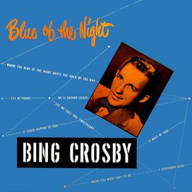 Blue Of The Night - 1947 • Álbum