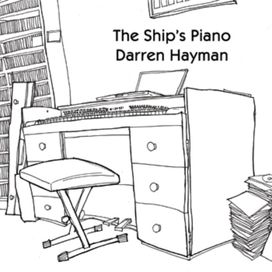 The Ship's Piano - 2011 • Álbum