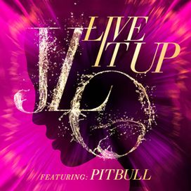 Live It Up - 2013 • Single/EP