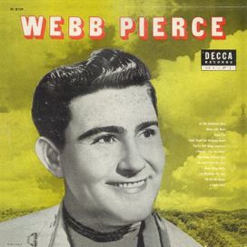 Webb Pierce (1955) - 1955 • Álbum