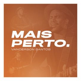 Mais Perto - 2019 • Single/EP