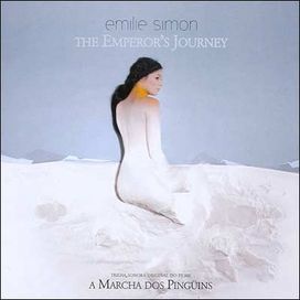 The Emperor's Journey = a Marcha dos Pingüins - 2006 • Álbum