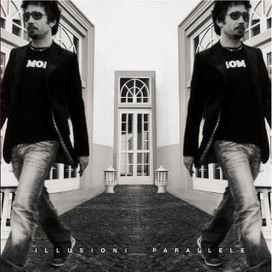 Illusioni Parallele - 2004 • Álbum