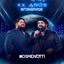XX Anos - Intensidade (ao vivo) - 2024 • Álbum