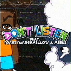 Don't Listen - 2023 • Sencillo/EP