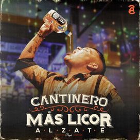 Cantinero Más Licor - 2025 • Sencillo/EP