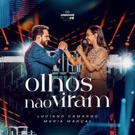 Olhos Não Viram (part. Luciano) - 2025 • Sencillo/EP