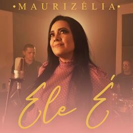 Ele É - 2020 • Single/EP