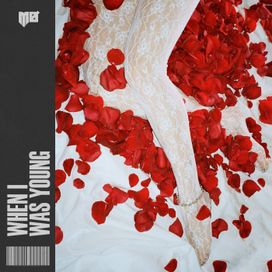 When I Was Young - 2017 • Single/EP