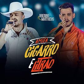 Amiga, Cigarro e Litrão (Ao Vivo) - 2020 • Single/EP